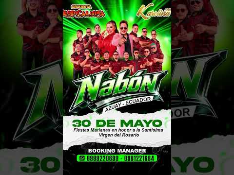🔥🎶 ¡NABÓN nos vemos este 30 de mayo! 🎶🔥 Llegamos junto a toda la energía de Orquesta