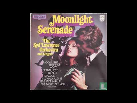 Syd Lawrence Orchestra - Moonlight Serenade (1975)