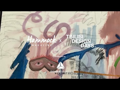 Hammock Magazine x Tbilisi Design Days - მარკუსი ფეარსი