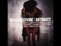Dead and Divine -- Antimacy [full album] 