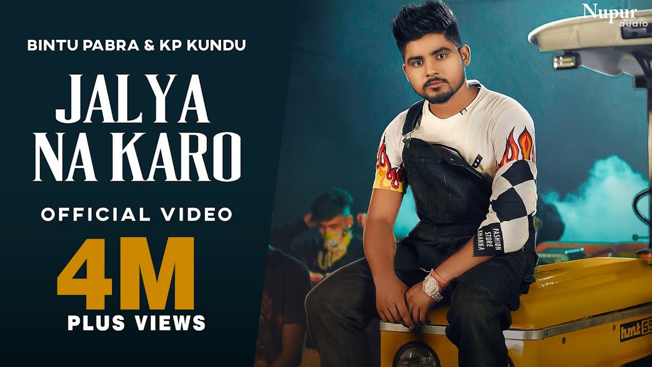 JALYA NA KARO LYRICS - BINTU PABRA - KP KUNDU JALYA NA KARO LYRICS - BINTU PABRA - KP KUNDU
