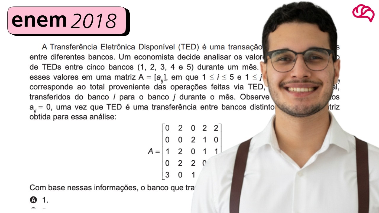 Resolução em Vídeo — Questão 136 ENEM 2018