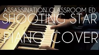 Hello... Shooting-Star(Assassination Classroom ED -- Piano/Violin Cover) [Moumoon]