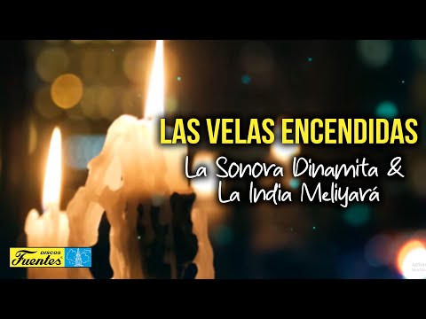 Las velas encendidas - La Sonora Dinamita & La India Meliyará (Video letra) | Discos Fuentes