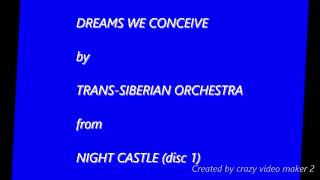 Dreams We Conceive