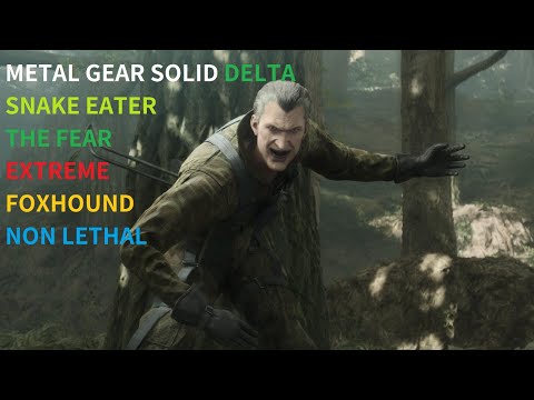 MGS Delta - Foxhound (Non Lethal) The Fear Boss Fight Strategy - Extreme / European Extreme