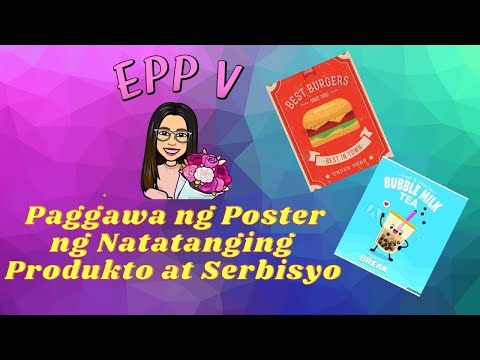 , title : 'Paggawa ng Poster ng Natatanging Produkto o Serbisyo EPP V Entrepreneurship