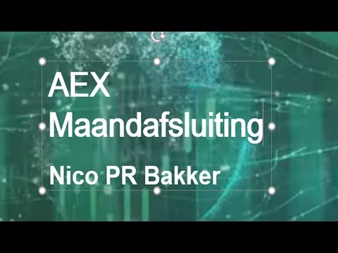 AEX Dag-, Week- en Maandsluiting – 29okt21