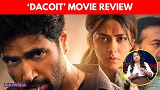 Dacoit Movie Review: Less Of A Powerful Story, More Of A Missed Opportunity I WATCH