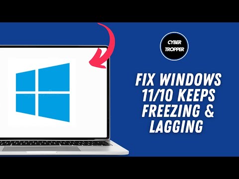 How to Fix Windows 11/10 keeps Freezing & Lagging Randomly