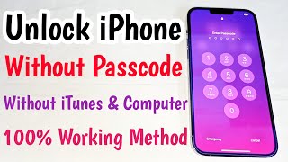 Unlock iPhone Without Passcode & iTunes | How To  Unlock iPhone If Forgot Passcode