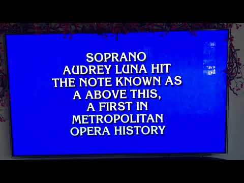 Audrey Luna's high note at The Metropolitan Opera on Jeopardy