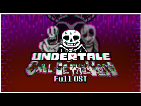 [Undertale Call Of the Void] Unofficial Animated OST