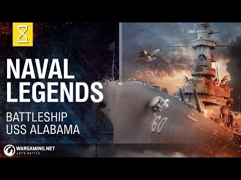 海軍傳奇--美國海軍阿拉巴馬號戰列艦。 (Naval Legends - Battleship USS Alabama)