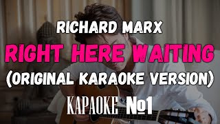 Download lagu Richard Marx - Right Here Waiting (Original Karaoke Version) mp3
