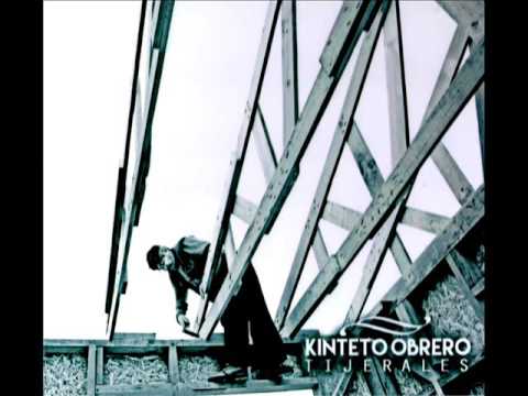 Kinteto Obrero - Tijerales (2016) Full Album