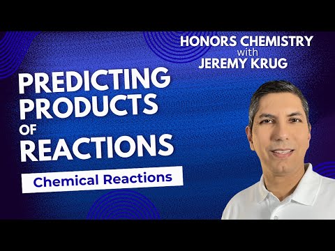 How to Predict Products of Chemical Reactions | Practice Predicting Products of Chemical Reactions