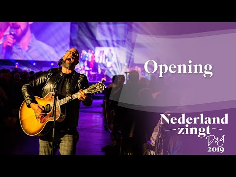 Opening Nederland Zingt Dag 2019 - Nederland Zingt