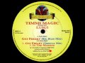 Get Freaky (Big Bass Mix) - Timmi Magic - Main Ingredient Recordings (Side A)