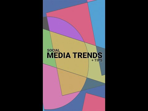 Social Media Trends + Tips 2022