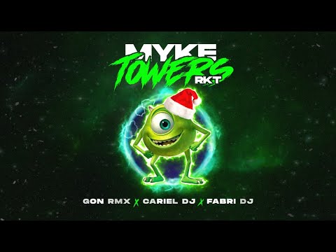 MYKE TOWERS RKT - GON RMX , CARIEL DJ , FABRI DJ