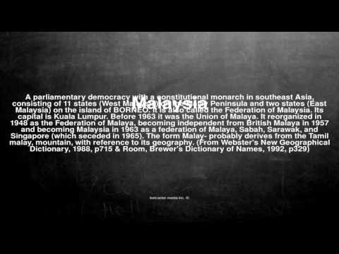 Medical vocabulary: What does Malaysia mean