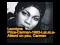Leontyne Price&Franco Corelli -Carmen-1963- LaLaLa, Attend un peu, Carmen...Act 2