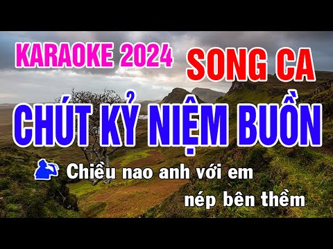 Chút Kỷ Niệm Buồn Karaoke Song Ca Nhạc Sống - Phối Mới Dễ Hát - Nhật Nguyễn