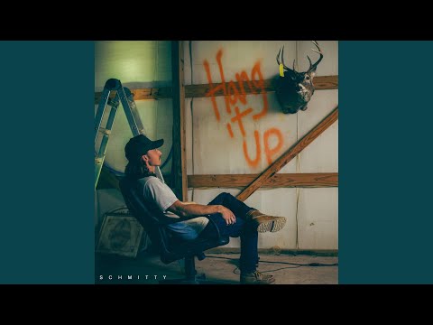 Hang It Up - Schmitty
