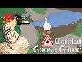 Goose Loose In The Garden Untitled Goose Game 1