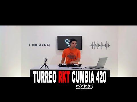 Turreo Rkt Cumbia 420 2023 Dj Nelson Cubass