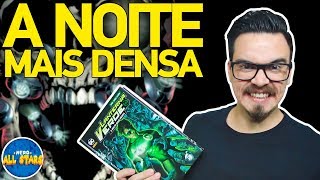 LANTERNA VERDE: A NOITE MAIS DENSA - História Completa