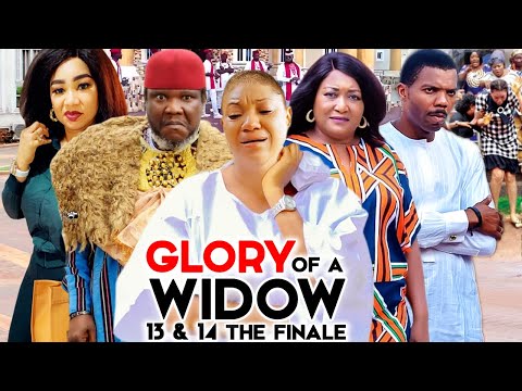 GLORY OF A WIDOW SEASON 13&14 THE FINALE {TRENDING MOVIE}QUEENETH HILBERT/MALEEK MILTON 2021NIGERIAN