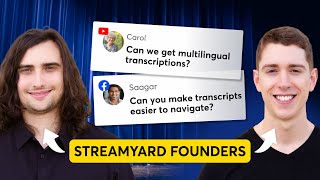 Ask StreamYard - Transcriptions Just Got Better! (#269)