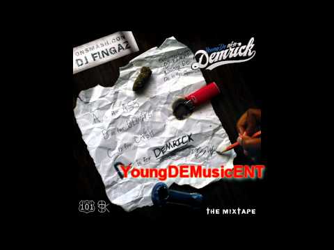 Demrick aka YoungDE - Back Again On My Shit