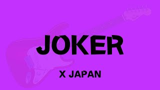 X JAPAN「JOKER」