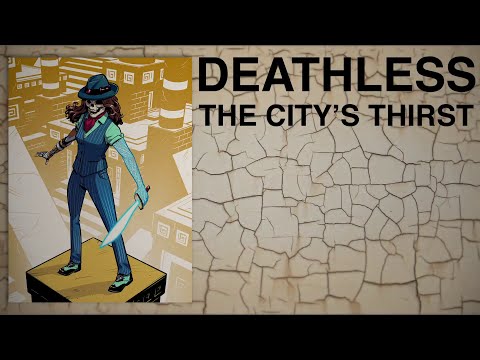 Deathless: The City's Thirst Video