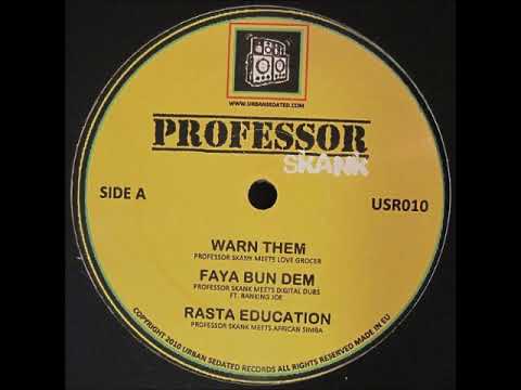 Professor Skank meets Afrikan Simba - Rasta Education + Dub Education