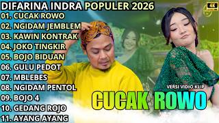 Download lagu CUCAK ROWO - NGIDAM JEMBLEM - KAWIN KONTRAK || DIFARINA INDRA - OM ADELLA TERBARU 2026 mp3