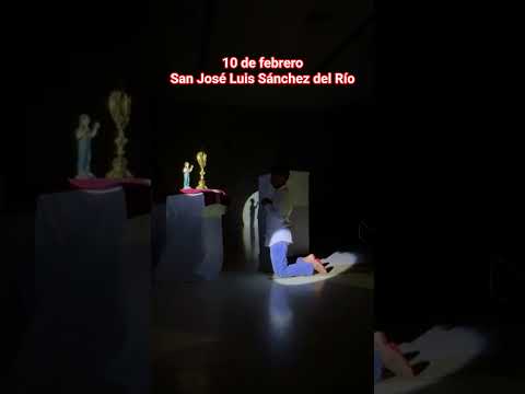 San José Luis Sánchez del Río #santos #fe #cristorey #coros #músicacatólica