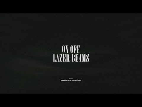 On Off / Lazer Beams
