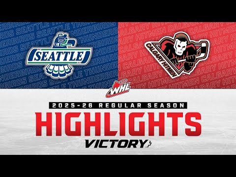 Seattle Thunderbirds at Calgary Hitmen 01/10 | WHL Highlights 2025-26