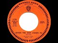 1965 Peter Paul & Mary - When The Ship Comes In (mono 45)
