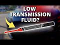 DON'T IGNORE THESE SIGNS! SYMPTOMS OF LOW TRANSMISSION FLUID YOU NEED TO KNOW