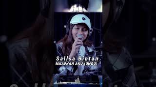 Download lagu MAAFKAN AKU (ENDA UNGU) BY SALLSA BINTAN mp3