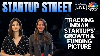 LIVE: Latest Developments From The Startup Space | Startup Street | Business News | CNBC TV18