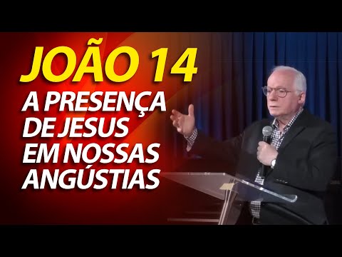 A presença de Jesus em nossas angústias. Pregação sobre o evangelho de João 14. Paulo Seabra.