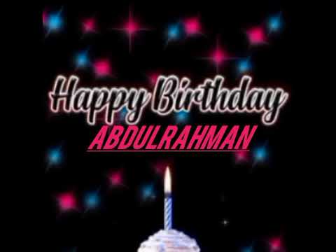 ABDULRAHMAN Name Happy Birthday to you Video Song Shorts Happy  Song With Names