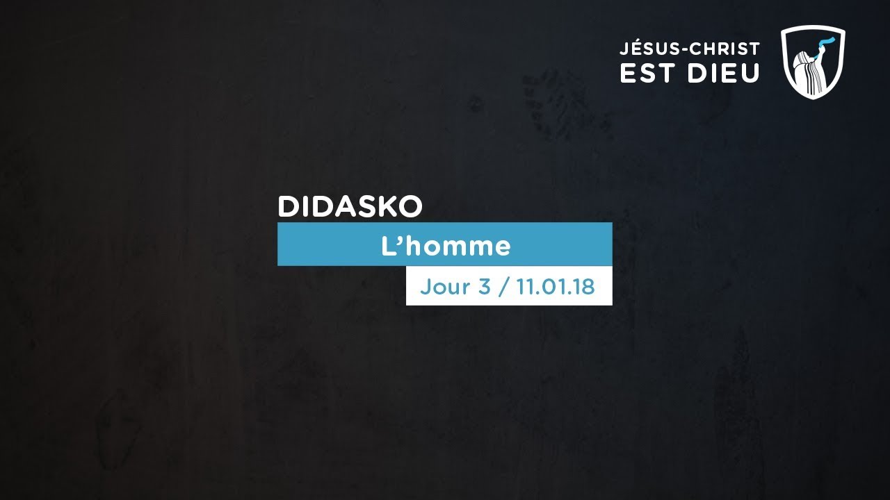 Thumbnail of video: L'homme - Didasko