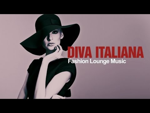 Best Italian Chill Jazz Lounge Mix - Diva Italiana